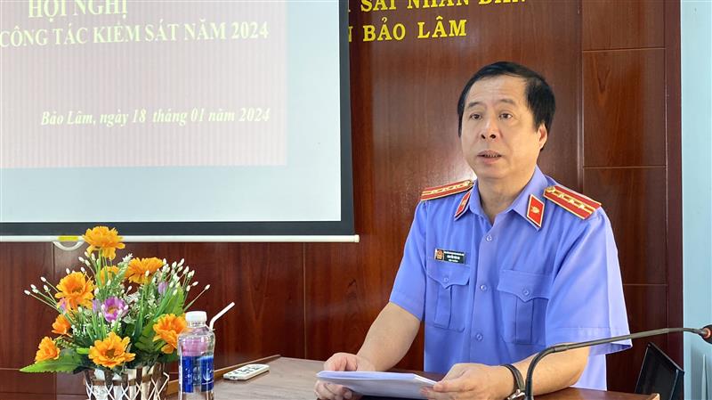 Đồng chí Nguyễn Văn Du, Viện trưởng Viện KSND huyện Bảo Lâm 
