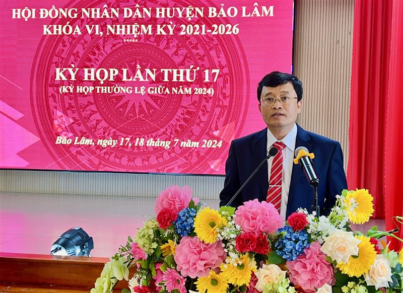 Ông Trương Hoài Minh - Chủ tịch UBND huyện Bảo Lâm đã tiếp thu các ý kiến của đại biểu