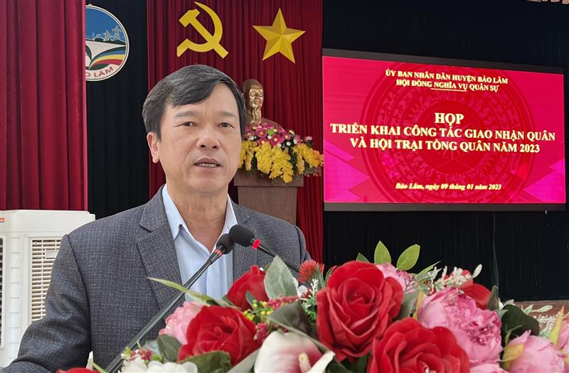 Đồng chí Nguyễn Ngọc Nhi – Phó Bí thư Huyện ủy – Chủ tịch UBND huyện - Chủ tịch Hội đồng nghĩa vụ Quân sự huyện
